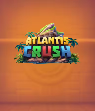 Слот Atlantis Crush